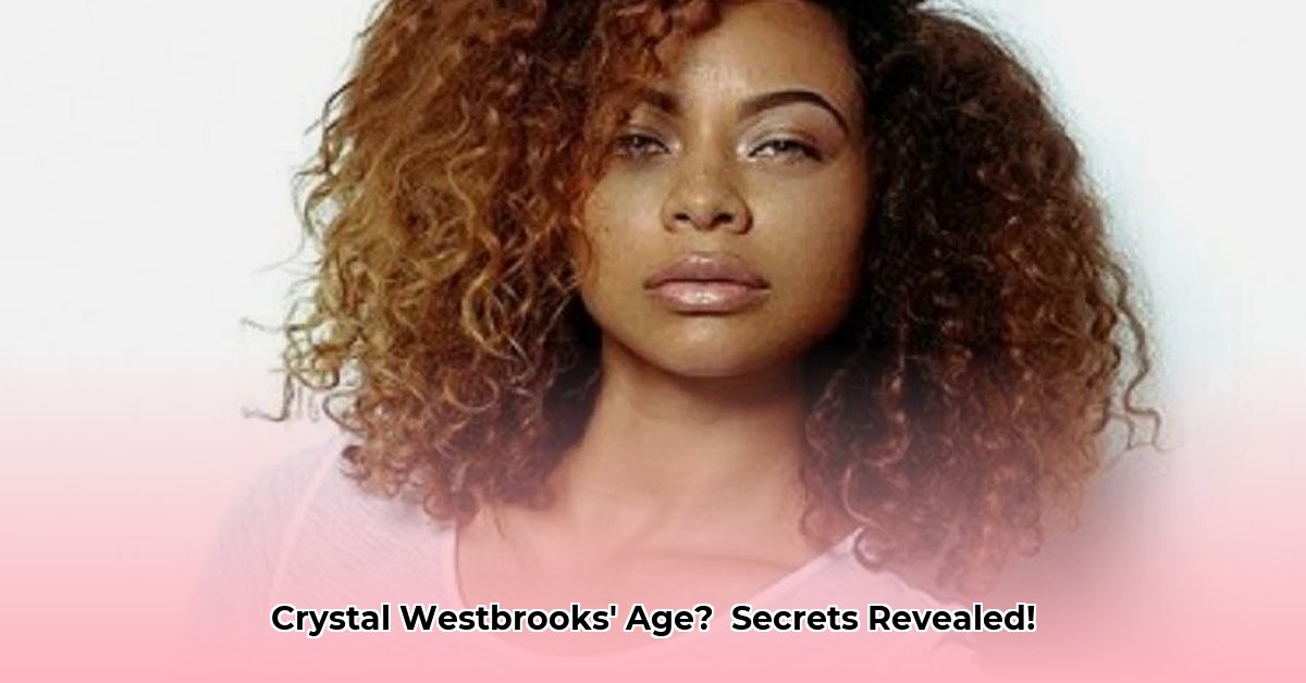 crystal-westbrooks-age